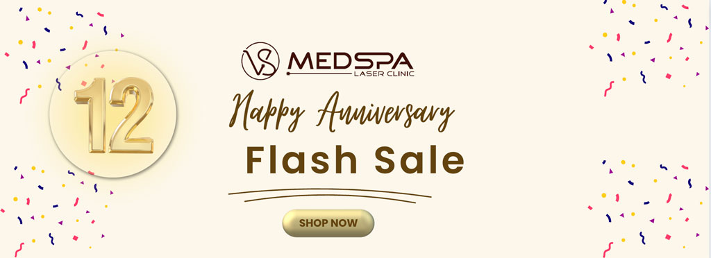 Happy Anniversary VS MedSpa Flash Sale
